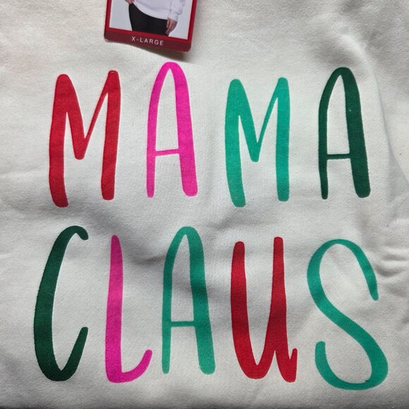 Dec. 25th "Mama Claus" Sweatshirt - White - XL - NEW - Picture 1 of 5